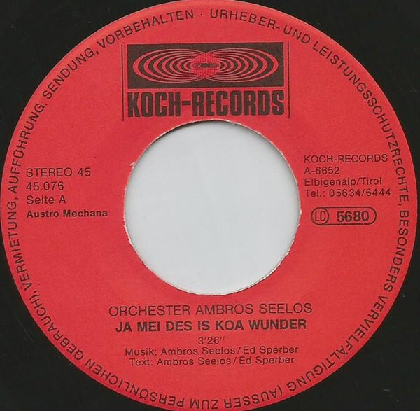 Orchester Ambros Seelos – Ja Mei Des Is Koa Wunder 0 7″, Single Koch Records Int