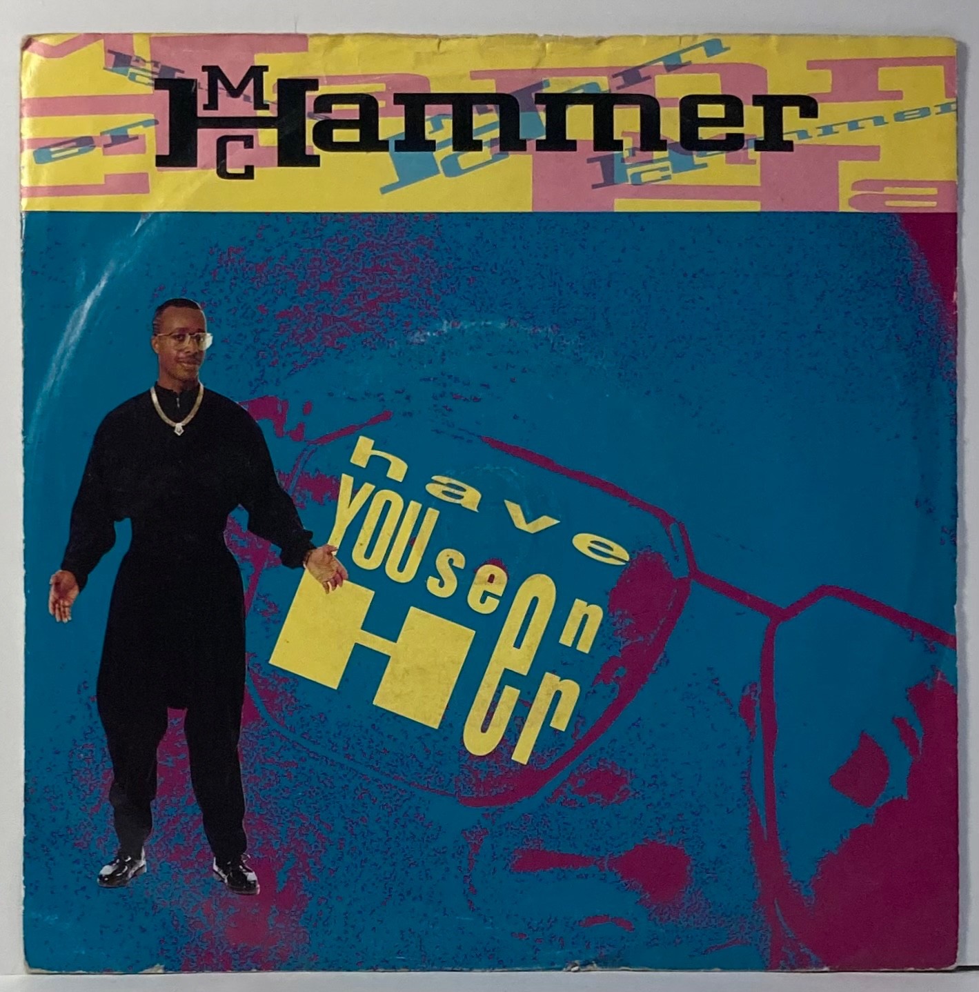 MC Hammer Have You Seen Her 45 90s PS Pop
