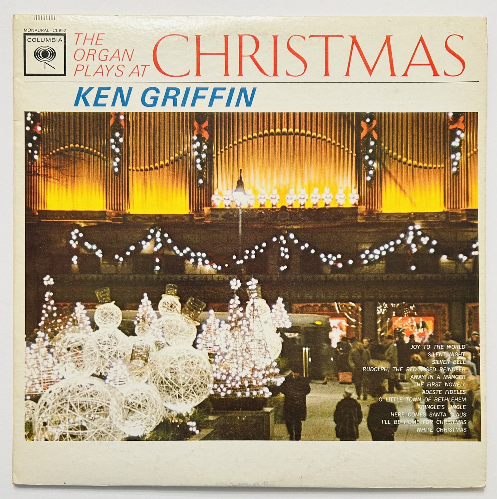 Ken Griffin – The Organ Plays At Christmas – 1963 Vinyl LP Columbia CL 692 Mono