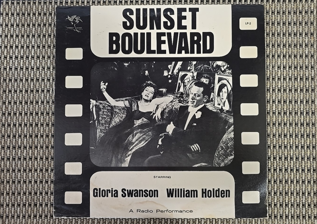 Swanson Holden Sunset Boulevard Radio Performance Record LP2 ~ NM/F ~ FREE SHIP