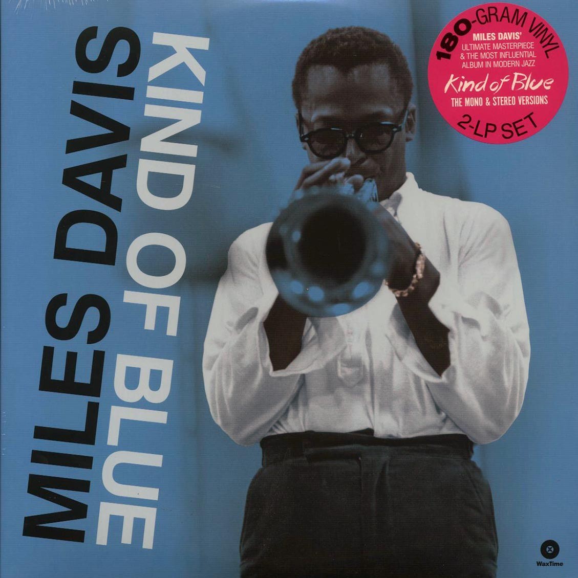 VINYL Miles Davis – Kind Of Blue: The Mono & Stereo Versions