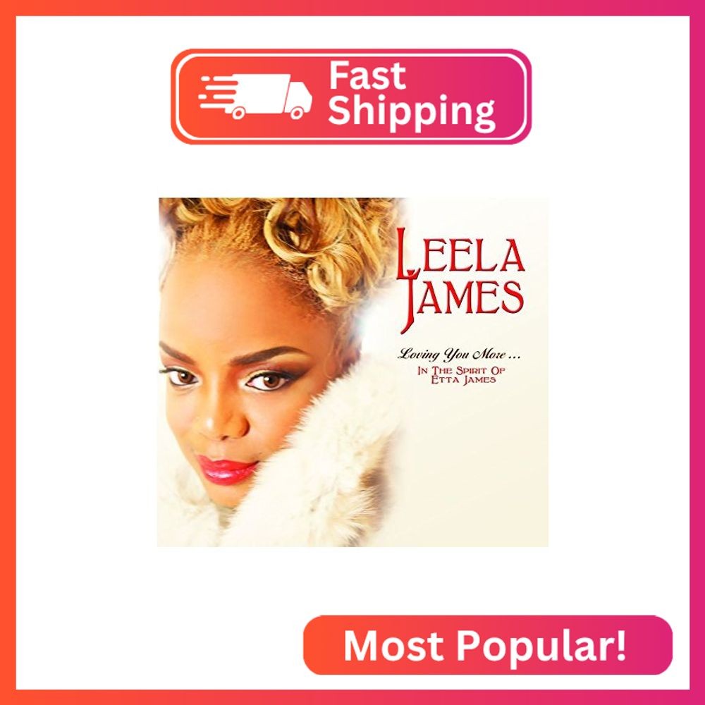 LOVING YOU MORE IN THE SPIRIT OF ETTA JAMES