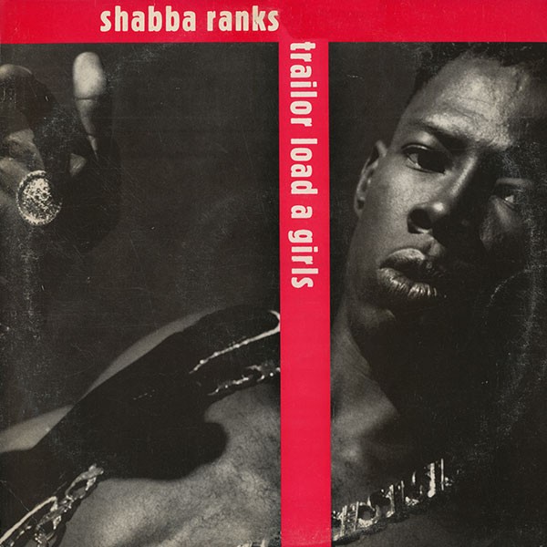 Shabba Ranks – Trailor Load A Girls (12″) (Fair (F)) – 3864016846
