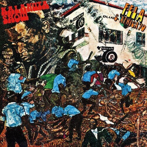 Fela Kuti – Kalakuta Show [New Vinyl LP] Blue, Clear Vinyl