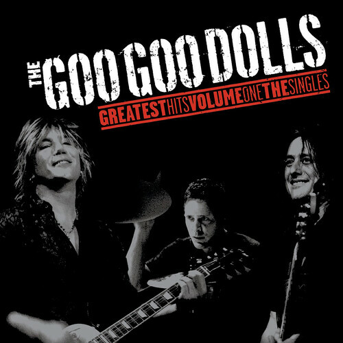 Goo Goo Dolls – Greatest Hits Volume One – the Singles (LP) New Sealed Vinyl