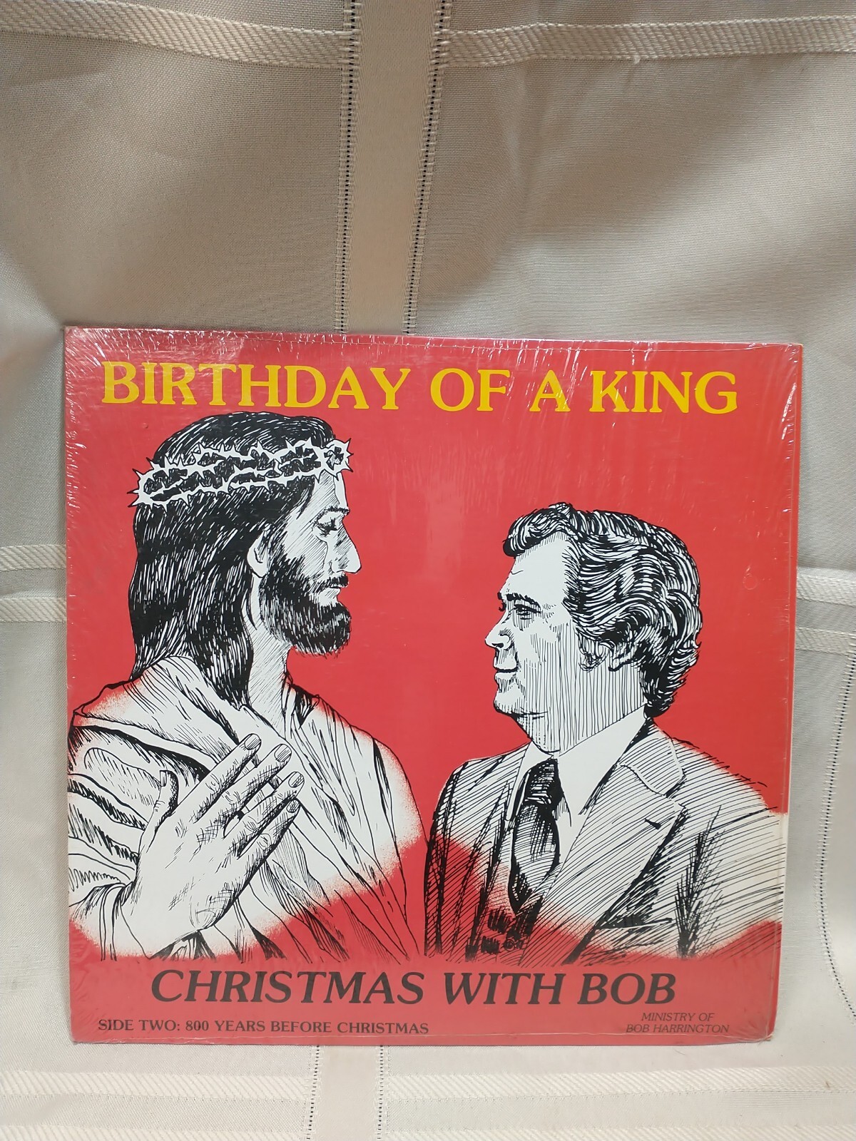 Bob Harrington Birthday of A King-Christmas with Bob LP 33 1/3 Record