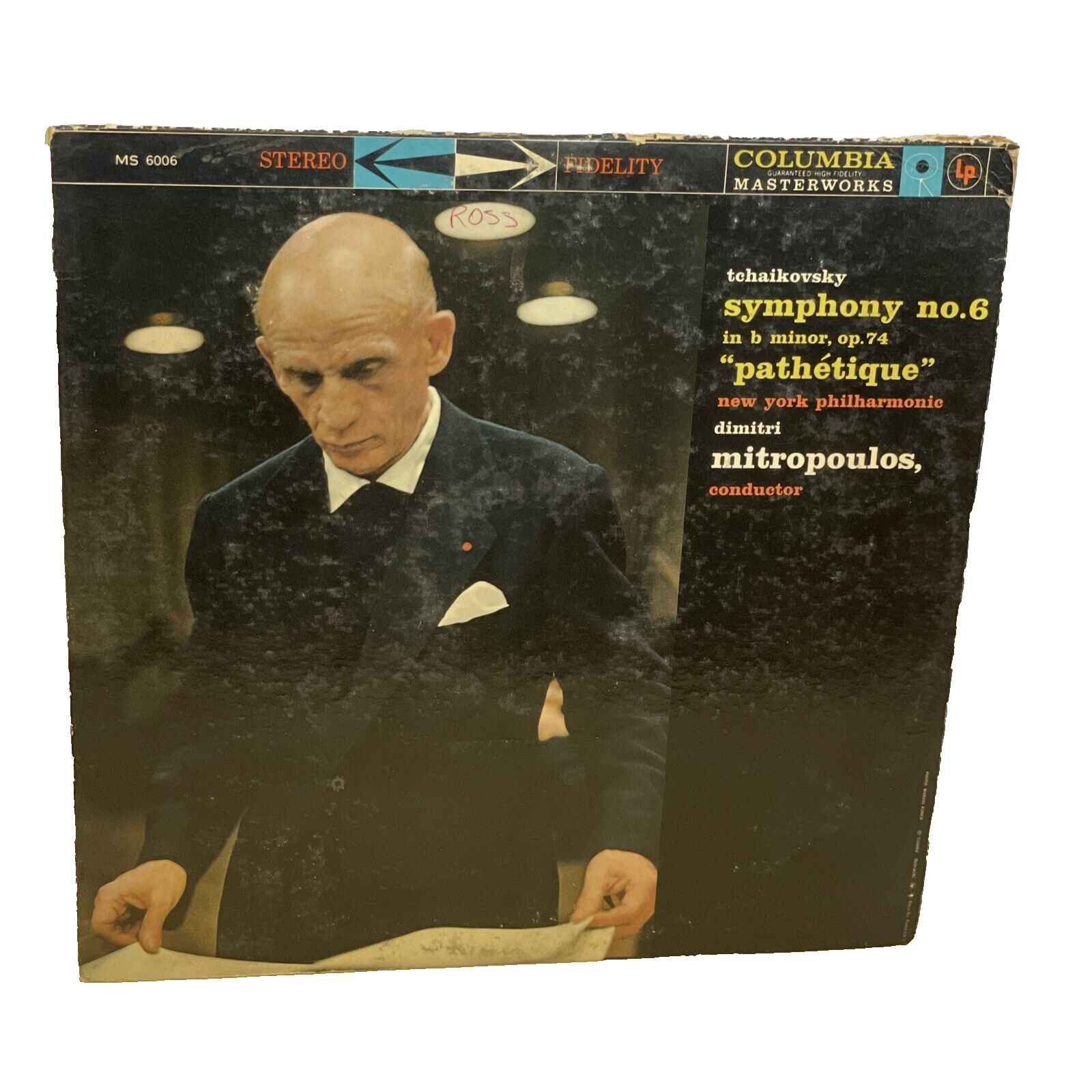 Symphony No. 6 In B Minor Op. 74 (“Pathétique”)(Vinyl, 1958) Columbia Masterwork