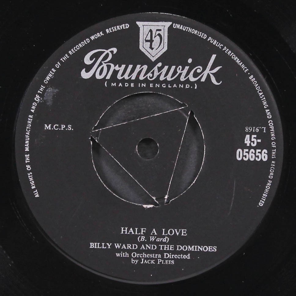 BILLY WARD & DOMINOES: half a love / evermore BRUNSWICK 7″ Single 45 RPM UK