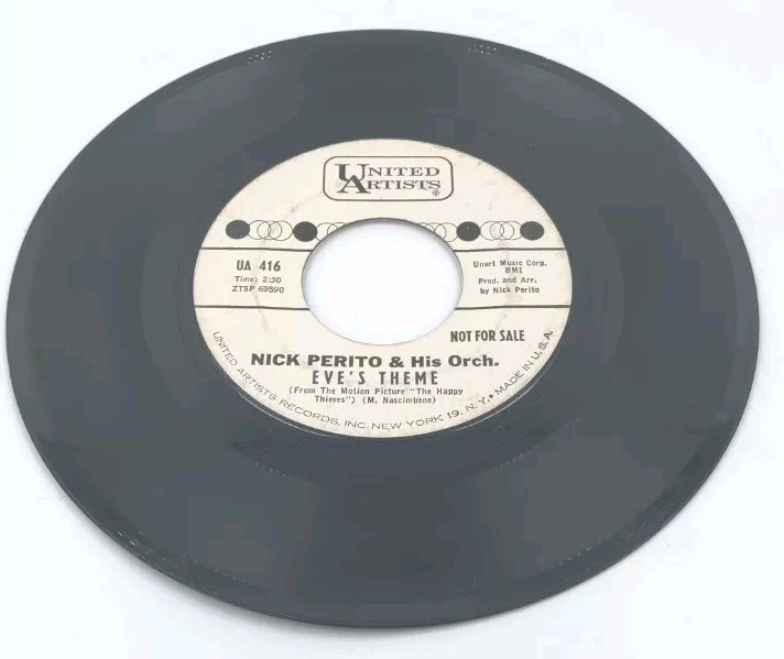 United Artists Records Nick Perito & His Orch Eve’s Theme/Happy Thieves’ Theme