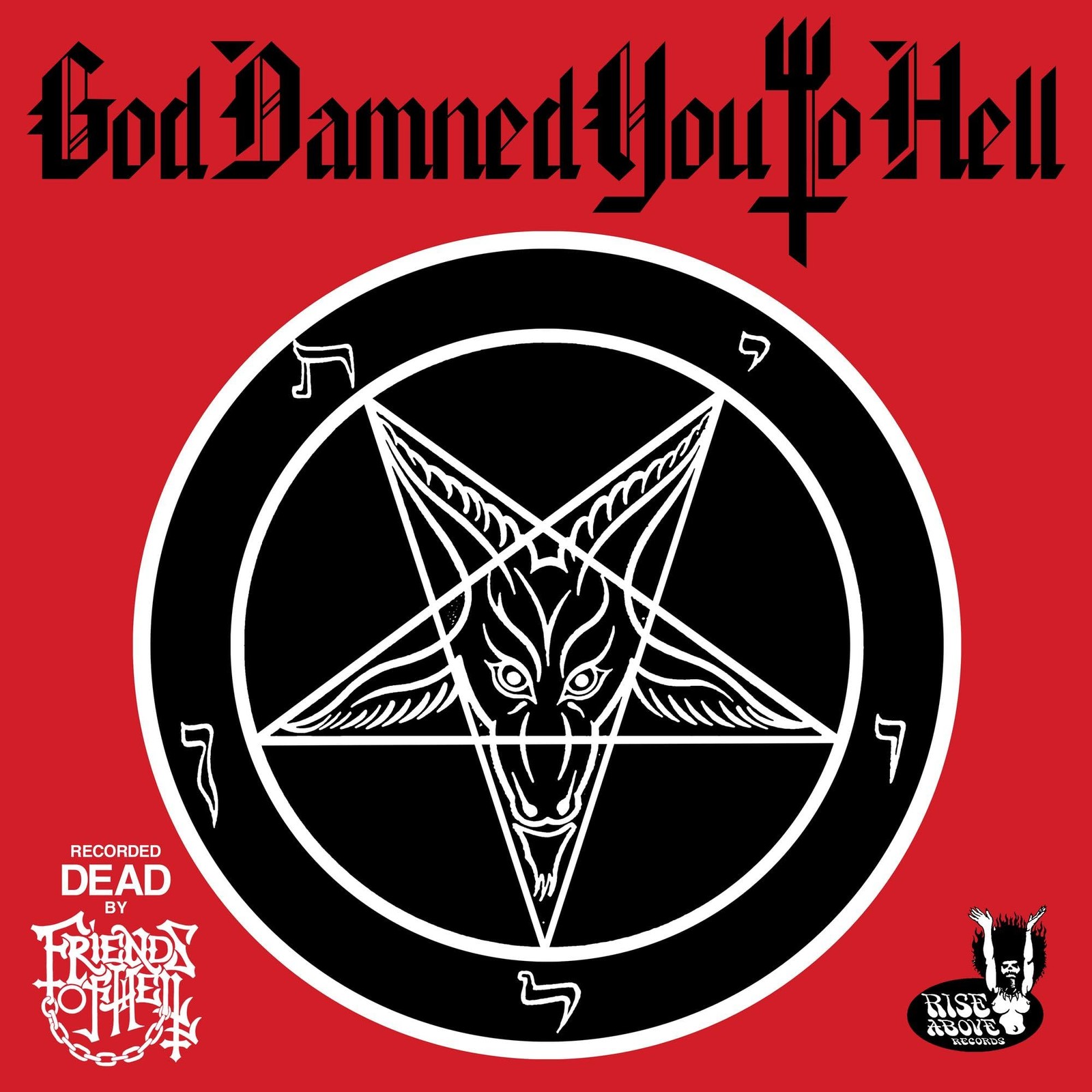 FRIENDS OF HELL GOD DAMNED YOU TO HELL LP Brand New