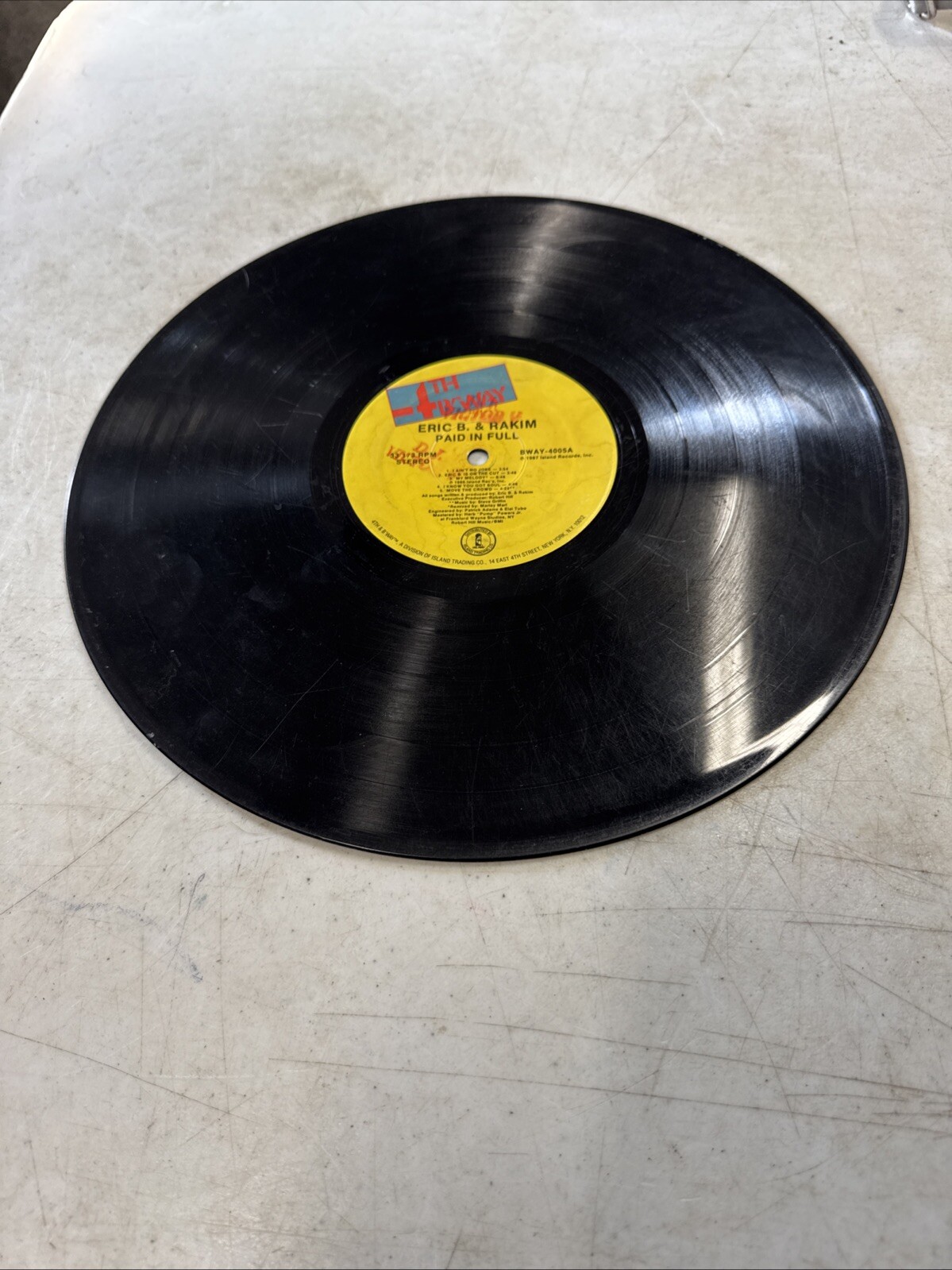 ERIC B. & RAKIM – Paid In Full- Vinyl LP – 1987 Original BWAY-4005A No Sleeve