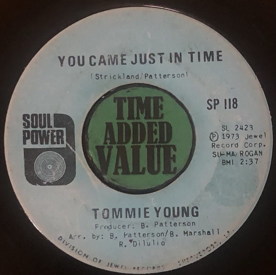 N. Soul 7/45, Tommie Young “You Came Just In Time”, Jewel Records, Cat# SP-118