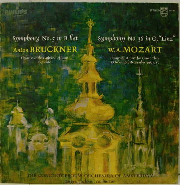 Anton Bruckner / Wolfgang Amadeus Mozart, Eugen Jochum, Concertgebouworkest, Sym
