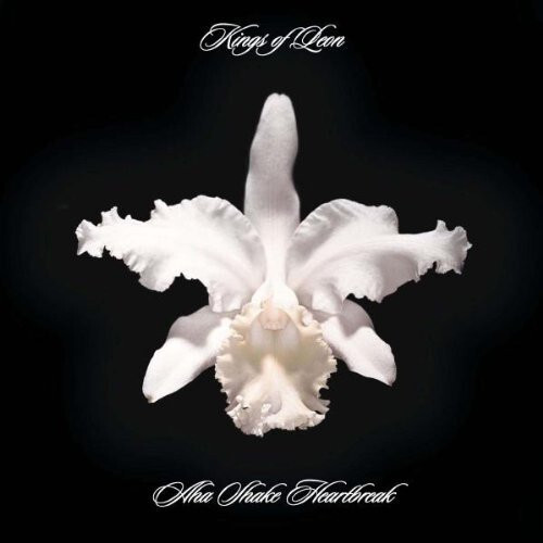Kings of Leon – Aha Shake Heartbreak [New Vinyl LP] 180 Gram, Rmst, Reissue