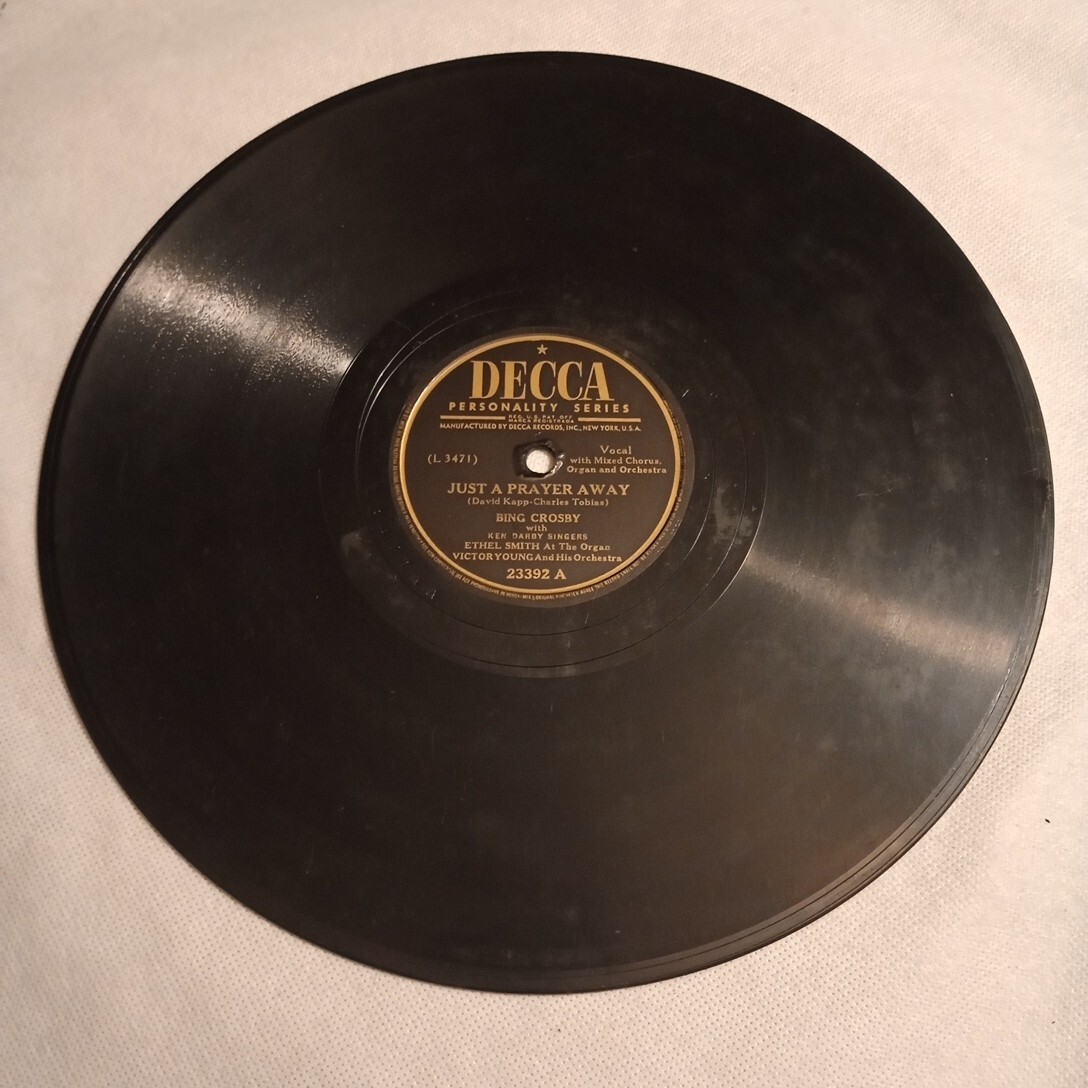 Bing Crosby – Just A Prayer Away/My Mother’s Waltz (1945 10″ 78rpm) Decca 23392