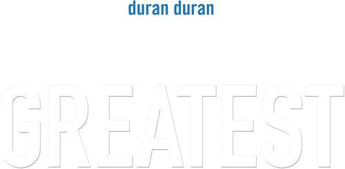 Duran Duran – Greatest (2 LP)