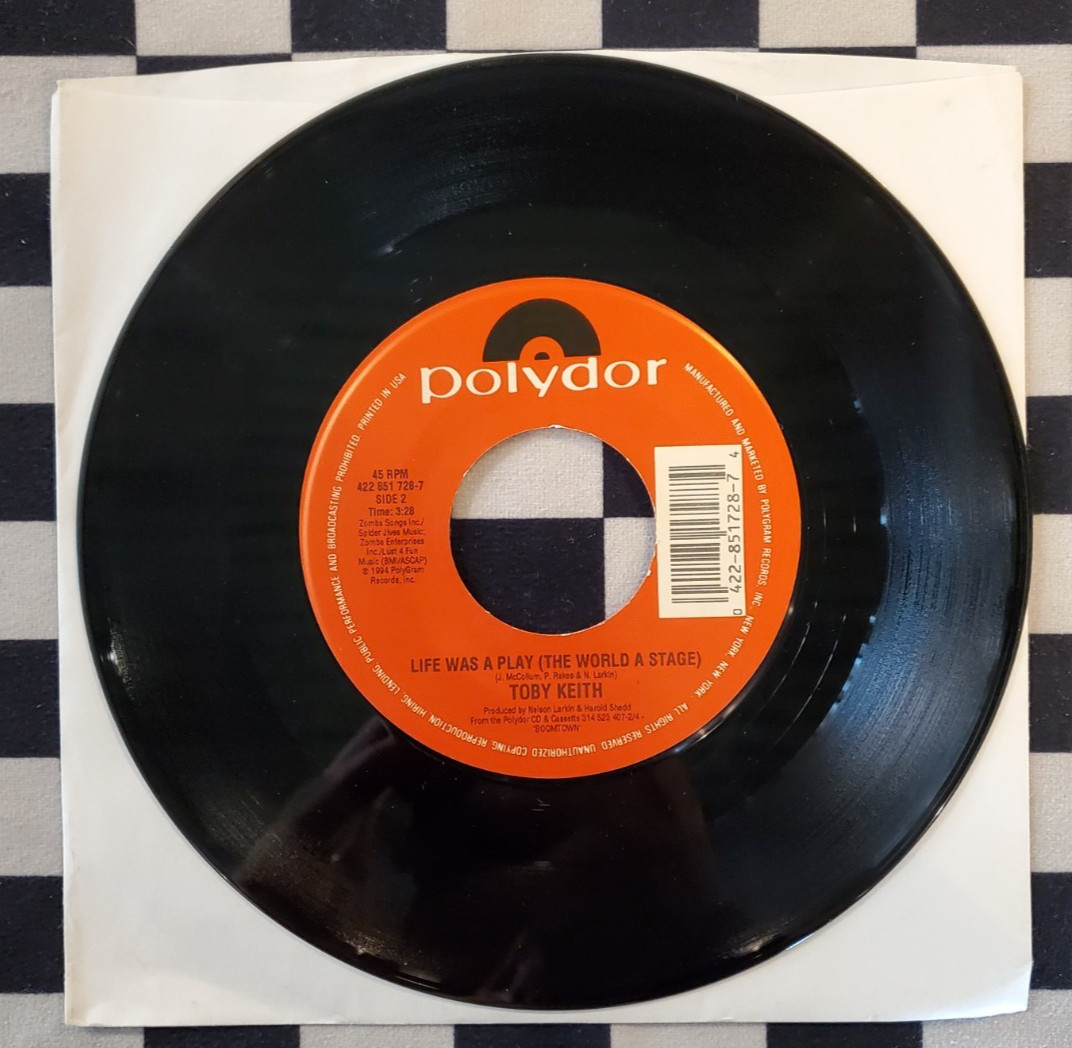 You Ain’t Much Fun / Life Was A Play 7″ 45 by Toby Keith vinyl 1994 VG+ Polydor
