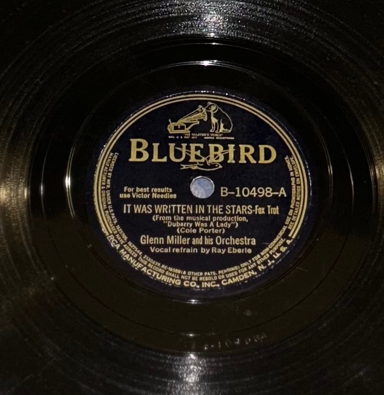 BLUEBIRD B-10498 GLENN MILLER IT WAS WRITTEN IN THE STARS JOHNSON RAG 78 RPM