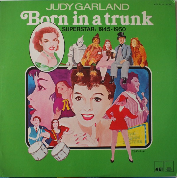 Born In A Trunk, Superstar 1945-1950, Vinyl LP – Judy Garland, 1980