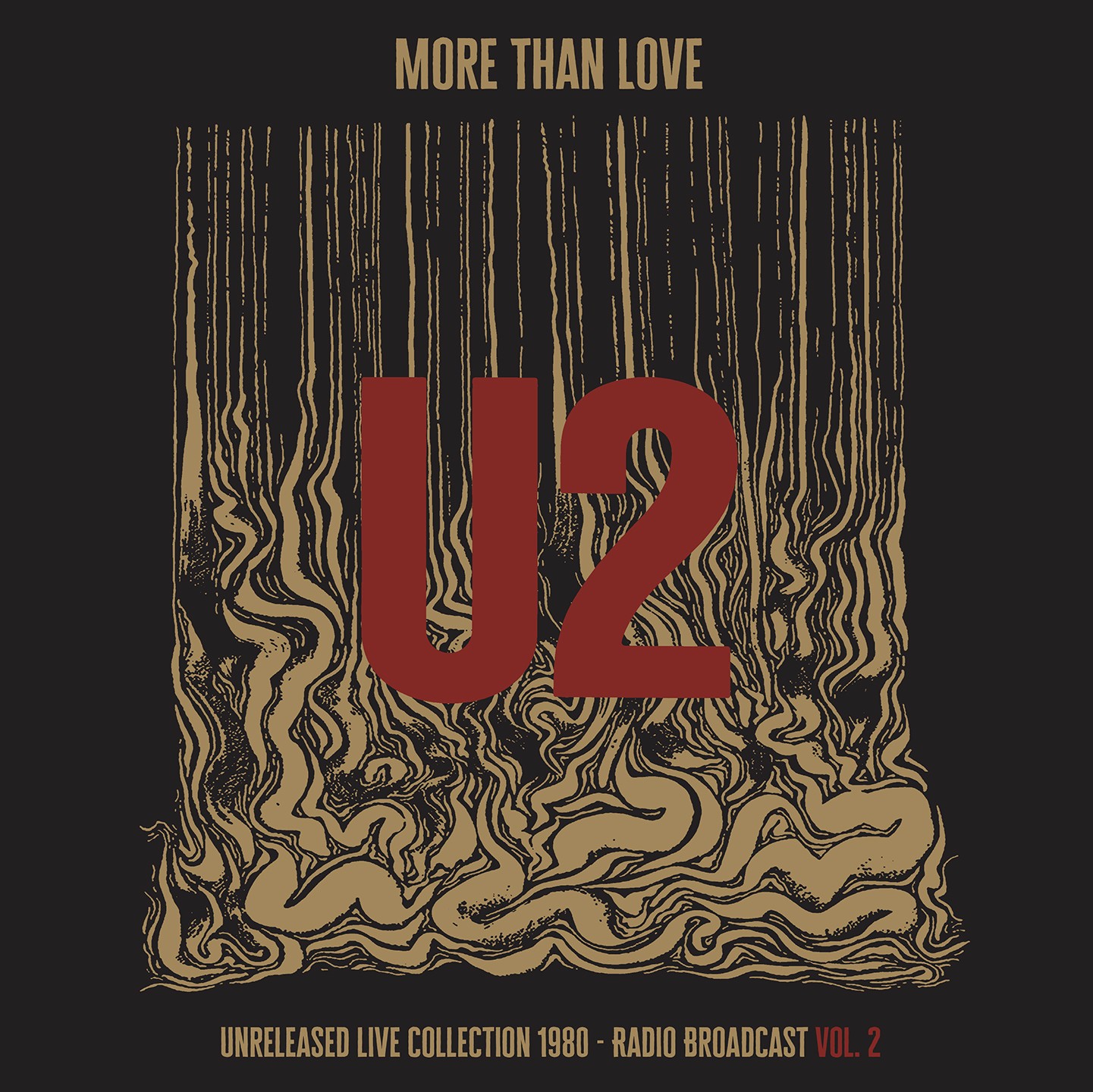 U2 More Than Love: Unreleased Live Collection 1980 – Vol. 2 (Vinyl) 12″ Album