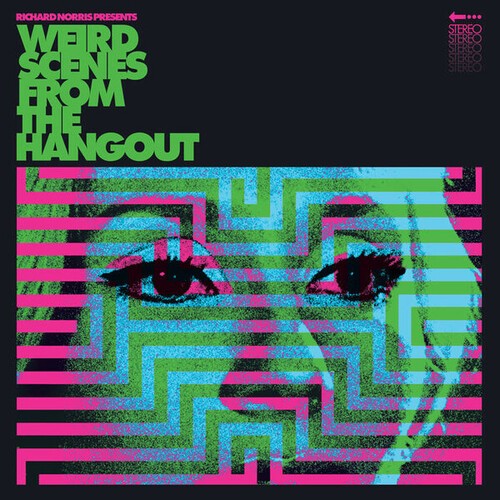 Various – Richard Norris Presents: Weird Scenes From The Hangout (Psychedelic &