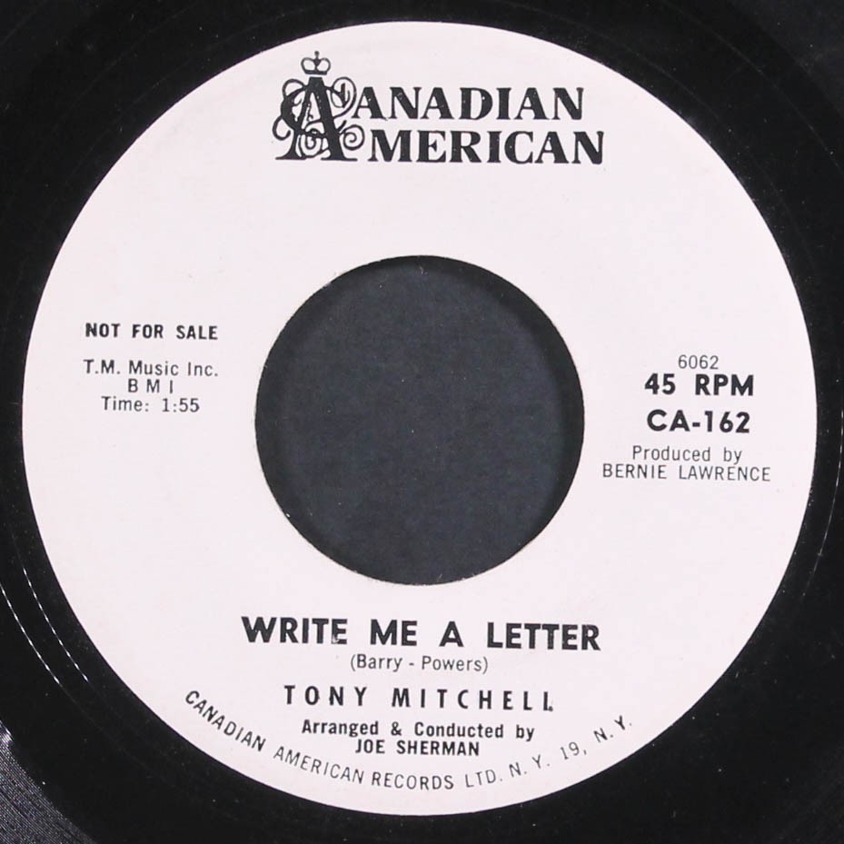 TONY MITCHELL: write me a letter / ponchinello CANADIAN AMERICAN 7″ Single