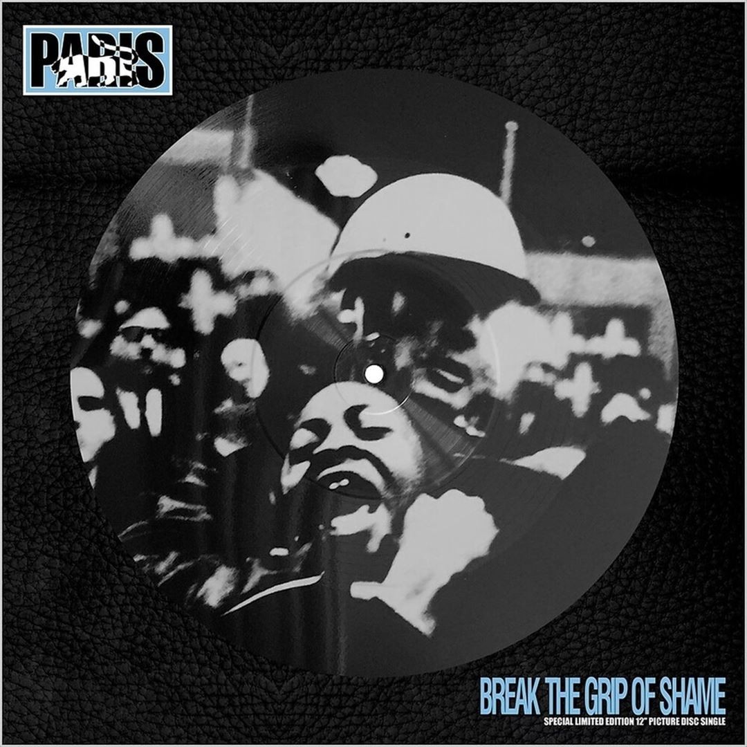 PARIS BREAK THE GRIP OF SHAME NEW 12 INCH VINYL SINGLE