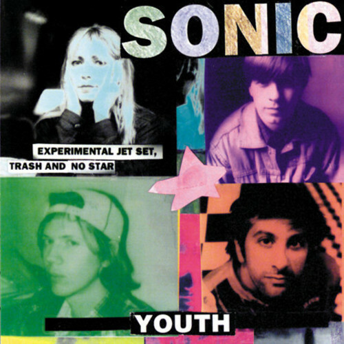 Experimental Jet Set, Trash and No Star by Sonic Youth (Record, 2016)
