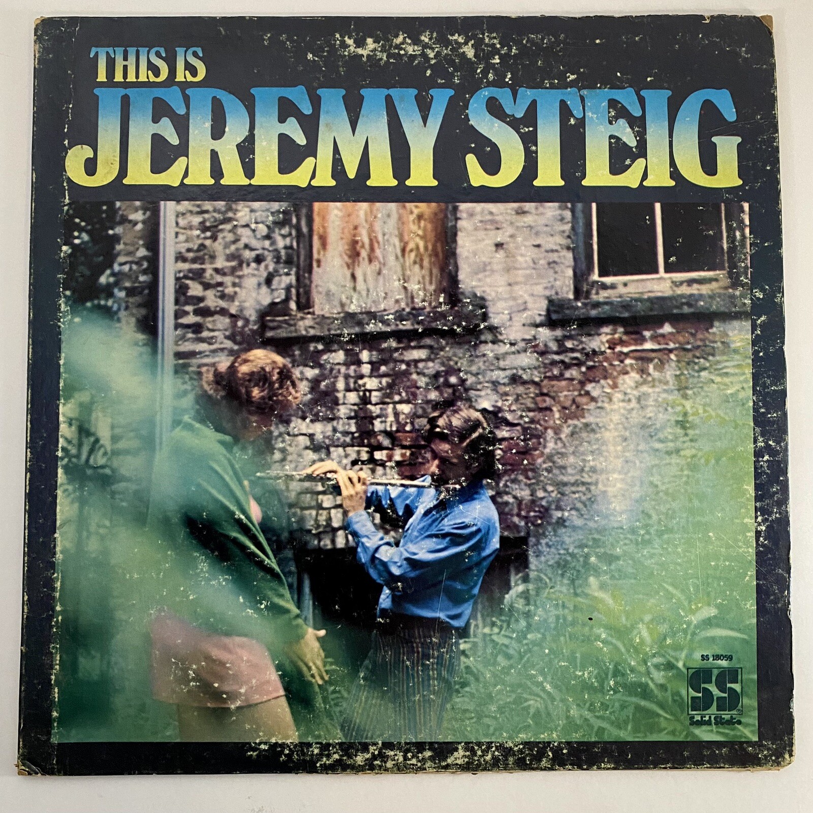 This Is Jeremy Steig 1969 LP Solid State Records Gatefold Vinyl SS 18059 Psych