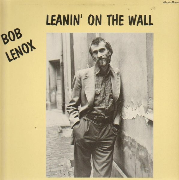Bob Lenox, Leanin’ On The Wall, (LP, Album), NM or M-, 4257262662