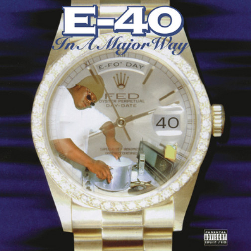 E-40 In a Major Way (Vinyl) 12″ Album