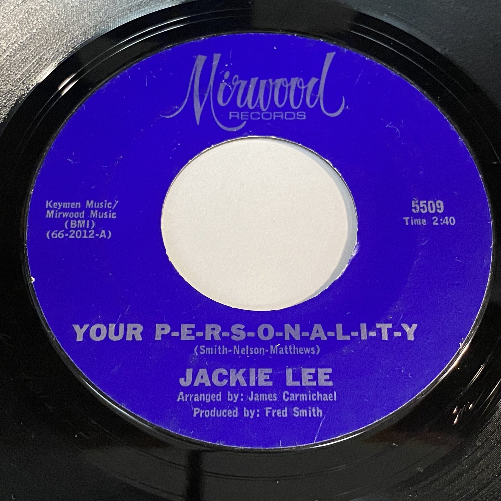 Jackie Lee: Your P-E-R-S-O-N-A-L-I-T-Y / Try My Method 45 – Mirwood