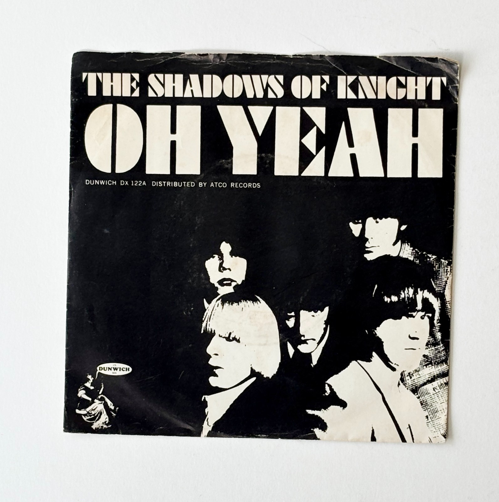 Shadows of Knight Oh Yeah & Light Bulb Blues Dunwich 122 Garage PS & 45