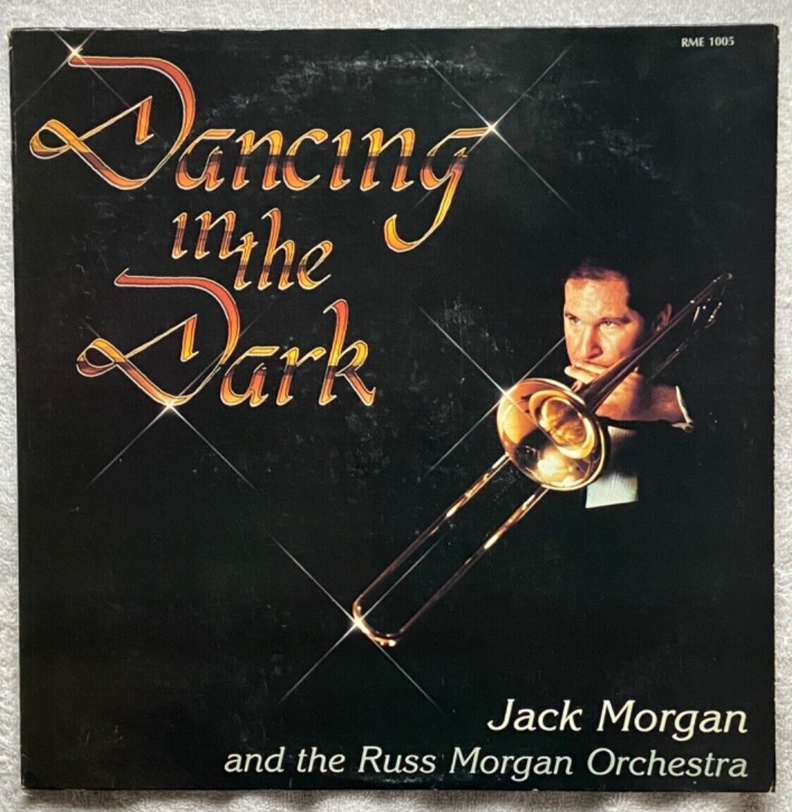 JACK MORGAN & THE RUSS MORGAN ORCHESTRA Dancing In The Dark AUTOGRAPHED Trombone