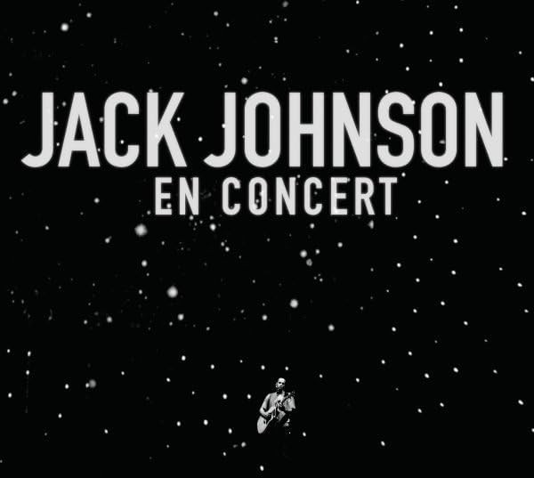 JOHNSON,JACK EN CONCERT