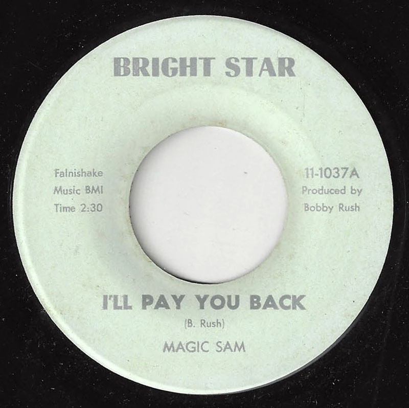 MAGIC SAM I’ll Pay You Back/Sam’s Funck Bright Star 1037 R&B FUNK 1969 45RPM