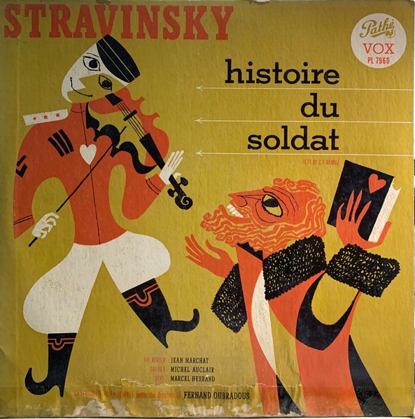 Igor Stravinsky Text By Charles-Ferdinand Ramuz, Jean Marchat, Michel Auclair, M