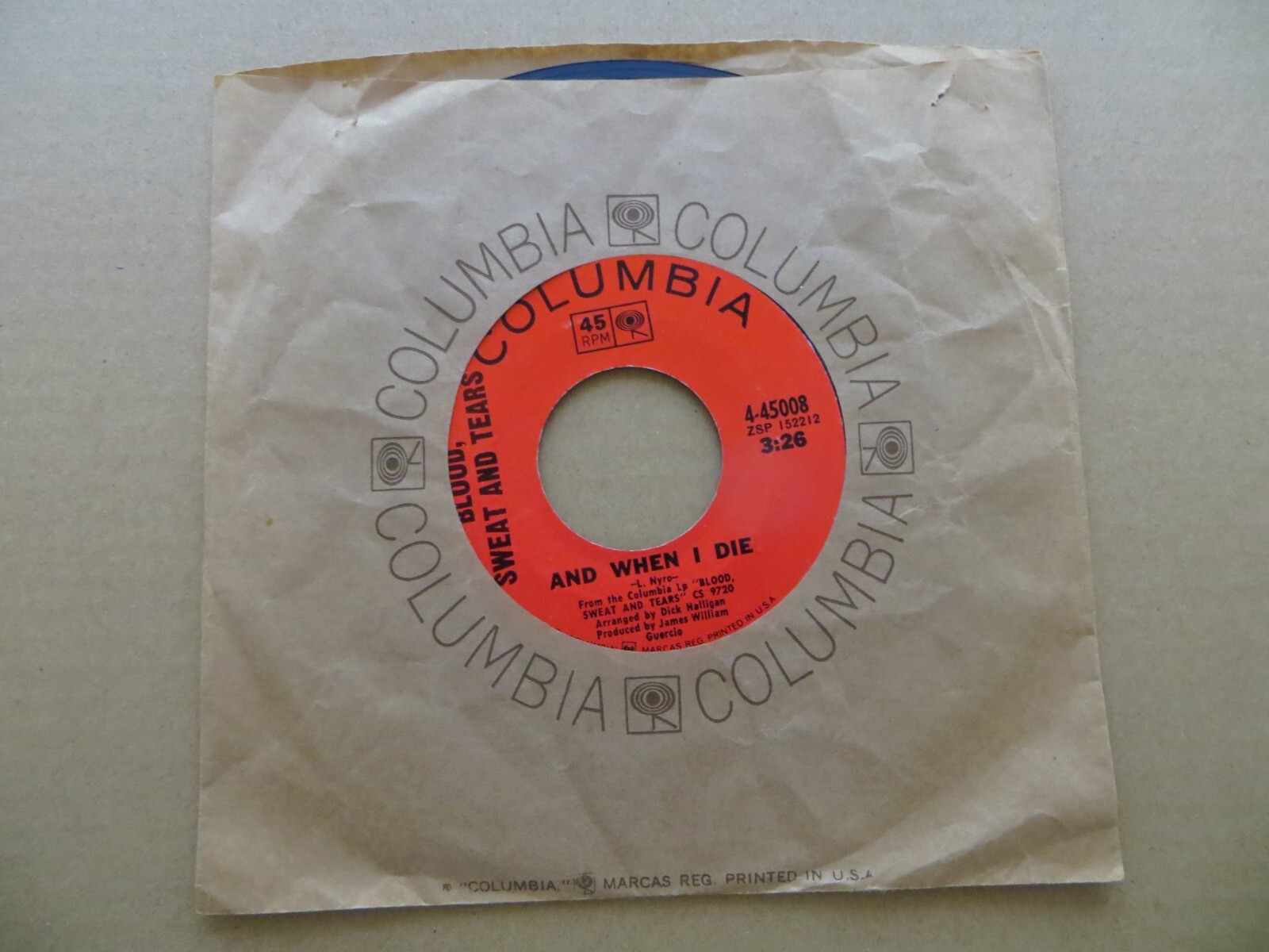 Blood, Sweat & Tears – And When I Die – 1969 – Columbia 4-45008 7″ Single VG+